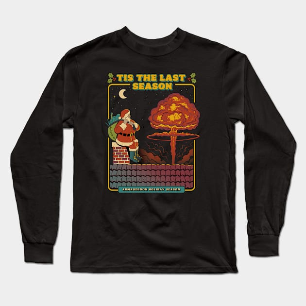 Tis the Season Long Sleeve T-Shirt by RonnCabardo